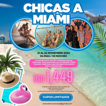 Cargar imagen en el visor de la galería, CHICAS A MIAMI!!! Próxima EXPERIENCIA: 21 al 24 NOVIEMBRE 2024