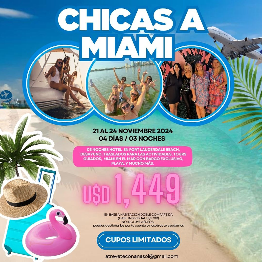 CHICAS A MIAMI!!! Próxima EXPERIENCIA: 21 al 24 NOVIEMBRE 2024